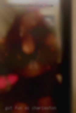 Got, fun, kinky couple looking in SC Charleston for fun.